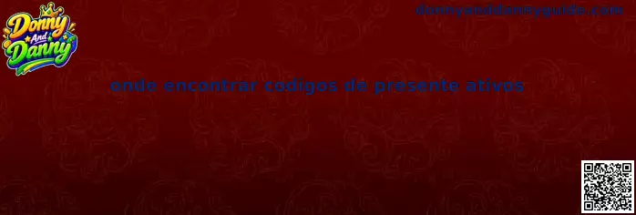 Onde encontrar códigos de presente ativos