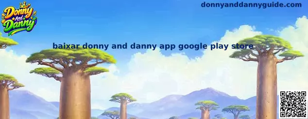 Como baixar Donny and Danny app